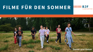 BJF-Filme für den Sommer BJF-Filme für den Sommer