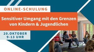 Jetzt anmelden:Kostenfreie Schulung "Sensitiver Umgang mit den Grenzen von ... Jetzt anmelden:Kostenfreie Schulung "Sensitiver Umgang mit den Grenzen von ...